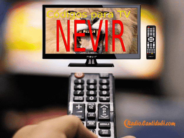 Codigos mando universal para tv Nevir